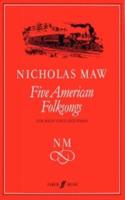 Five American Folksongs