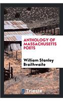 ANTHOLOGY OF MASSACHUSETTS POETS