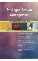 Privileged Session Management The Ultimate Step-By-Step Guide
