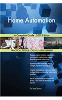 Home Automation A Complete Guide - 2019 Edition