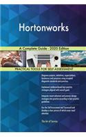 Hortonworks A Complete Guide - 2020 Edition