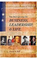 Best Quotes on Business, Leadership, & Life