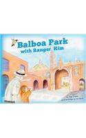 Balboa Park with Ranger Kim