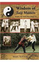 Wisdom of Taiji Masters