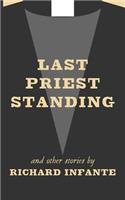 Last Priest Standing and other stories