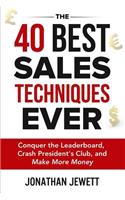 The 40 Best Sales Techniques Ever