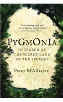 Pygmonia: In search of the secret land of the Pygmies