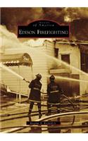 Edison Firefighting