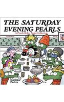 The Saturday Evening Pearls: A Pearls Before Swine Collection Volume 11(11 Pearls Before Swine)