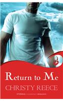 Return to Me: Last Chance Rescue Book 2