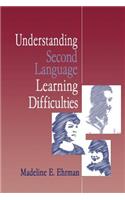 Understanding Second Language Learning Difficulties