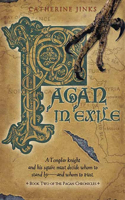 Pagan in Exile: Book Two of the Pagan Chronicles