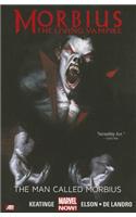 Morbius: The Living Vampire: The Man Called Morbius