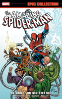 Amazing Spider-Man Epic Collection: Return of the Sinister Six: Return of the Sinister Six