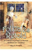 Folktales Retold