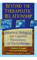 Beyond the Therapeutic Relationship