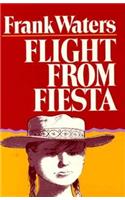 Flight From Fiesta