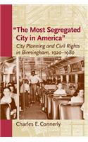 The Most Segregated City in America