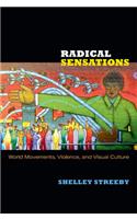 Radical Sensations