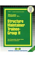 Structure Maintainer Trainee, Group H (Air Conditioning & Heating): Passbooks Study Guide