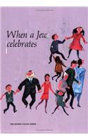 When a Jew Celebrates