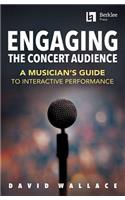 Engaging the Concert Audience