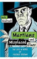 Martians and Misplaced Clues