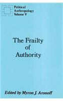 The Frailty of Authority