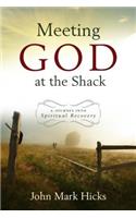 Meeting God at the Shack