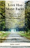 Love Has Many Faces