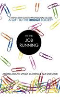 Hit the Job Running