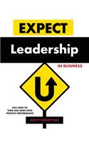 Expect Leadership in Business