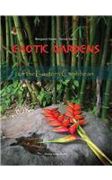 Exotic Gardens of the Eastern Caribbean
