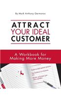 Attract your ideal customer