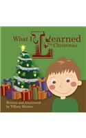 What I Learned This Christmas
