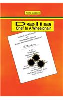 Delia, Chef In A Wheelchair