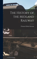 History of the Midland Railway