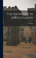 Infinitive in Anglo-Saxon