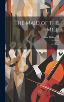 Maid of the Mill