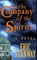 In The Company of the Spirits