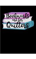 Bookmarks Are for Quitters