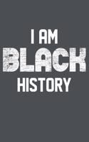 I Am Black History