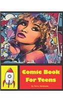 Comic Book For Teens