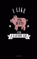 I Like Pig Butts and I Cannot Lie: Meal Planner