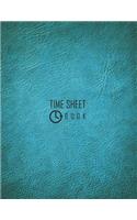 Time Sheet Book: Employee Work Hours Log Book Employee Time Record Book 8.5 X 11 (Employment Books) 120 Pages(7 Employee Time Tracker Log Book)