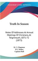 Truth In Season