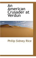 American Crusader at Verdun