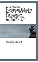 A Personal Statement Relating to the First Call to Fort Massey Congregation, Halifax, N.S.