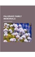 Palgrave Family Memorials