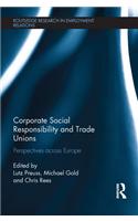 Corporate Social Responsibility and Trade Unions